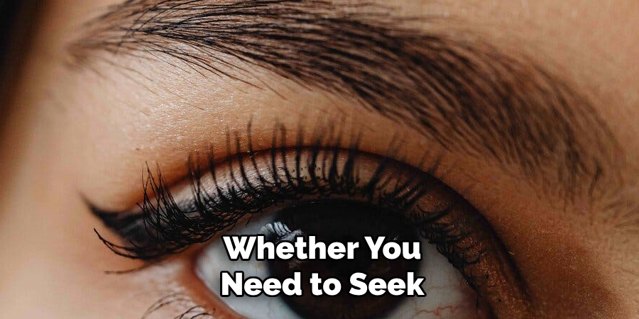Whether You
Need to Seek