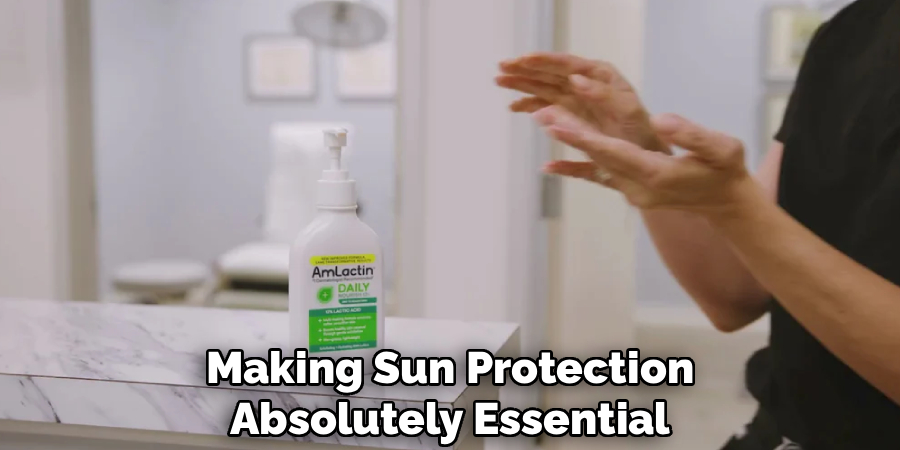 Making Sun Protection
Absolutely Essential