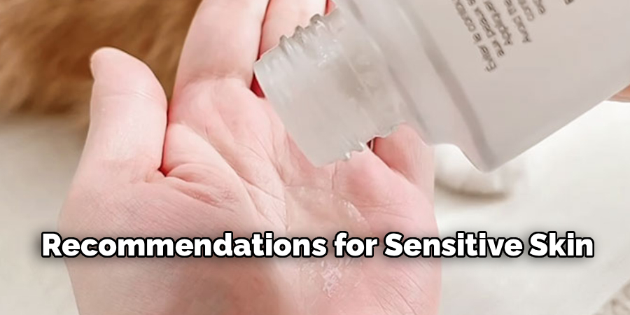 Recommendations for Sensitive Skin