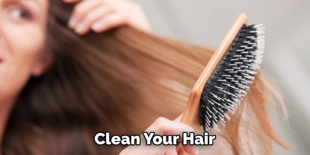 Clean Your Hair