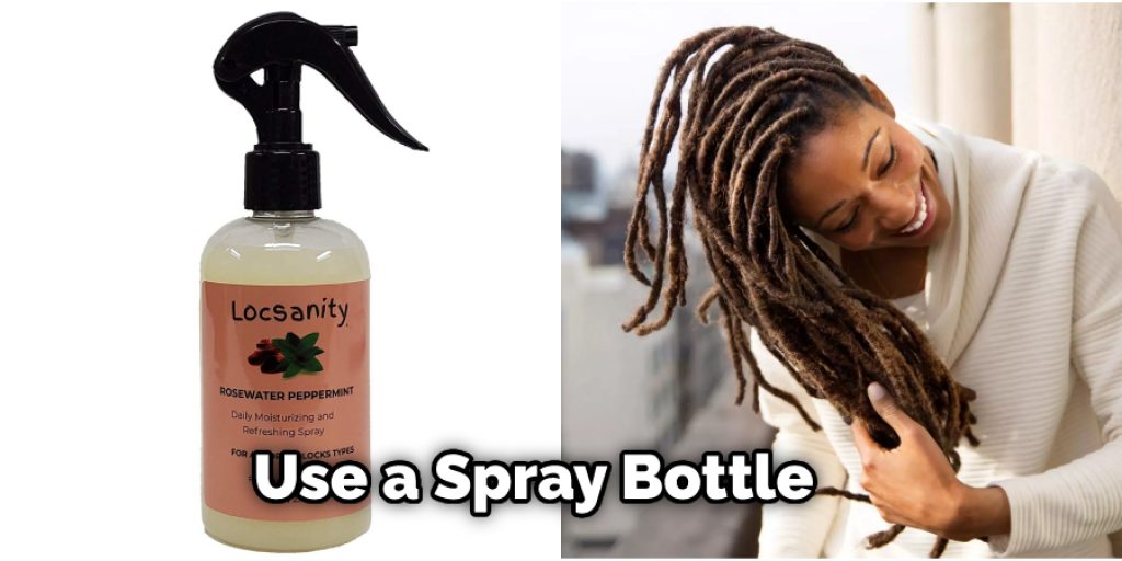 Use a Spray Bottle