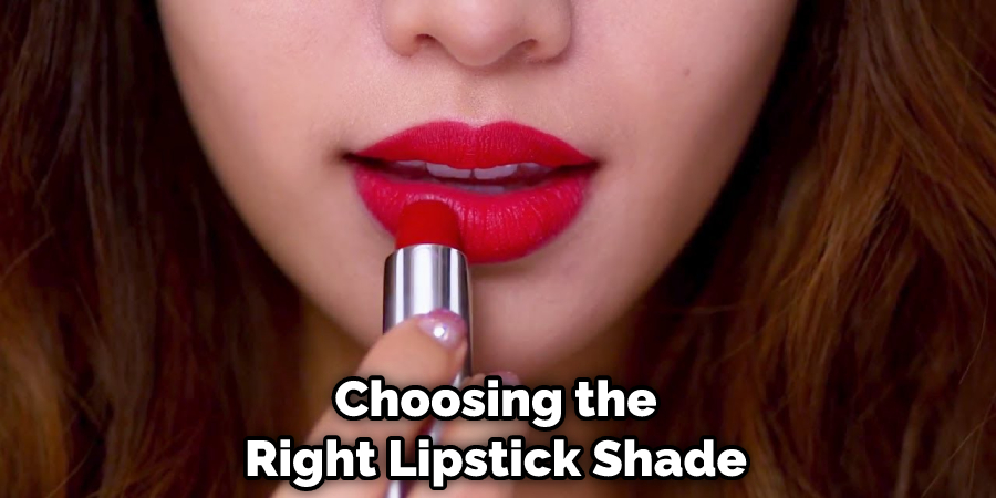 Choosing the Right Lipstick Shade