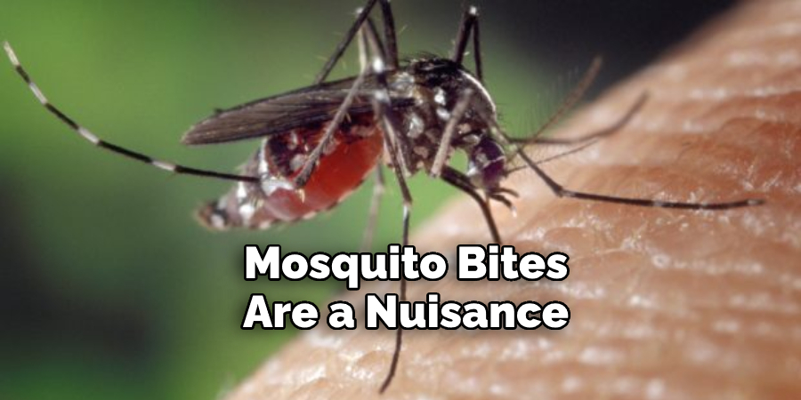 Mosquito Bites Are a Nuisance