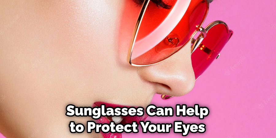 Sunglasses Can Help to Protect Your Eyes