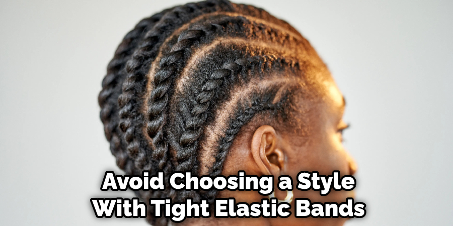 Avoid Choosing a Style With Tight Elastic Bands