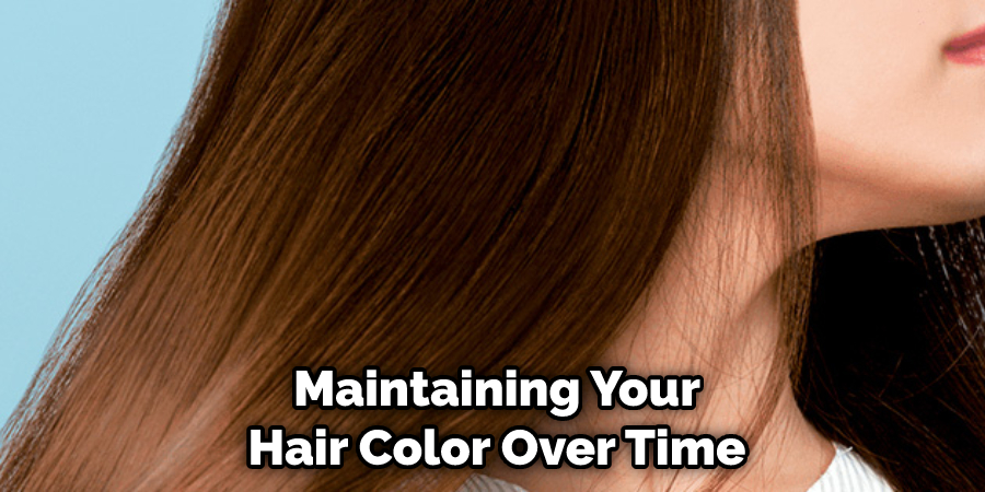 Maintaining Your Hair Color Over Time