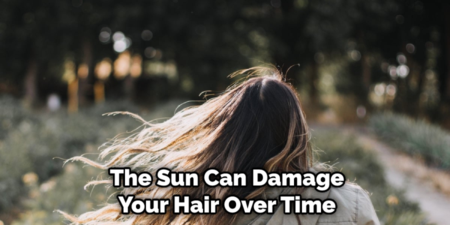 The Sun Can Damage Your Hair Over Time