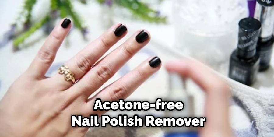 Acetone-free Nail Polish Remover