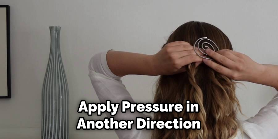 Apply Pressure in Another Direction