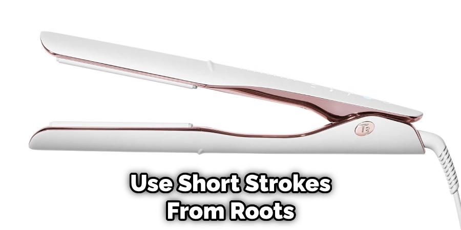 Use Short Strokes From Roots