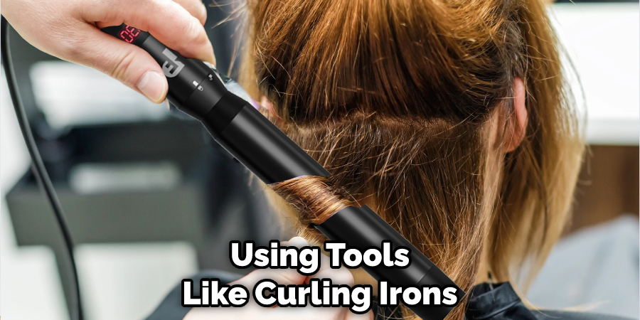 Using Tools Like Curling Irons