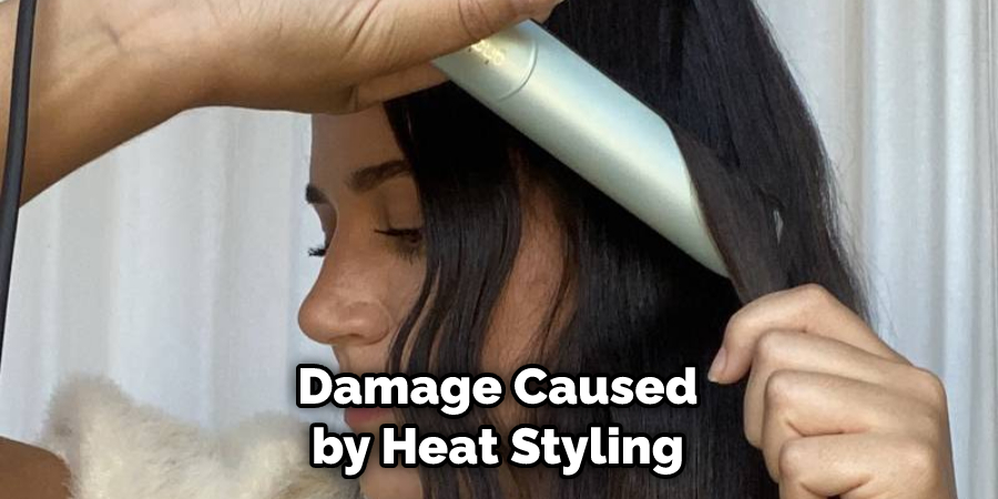 Damage Caused by Heat Styling