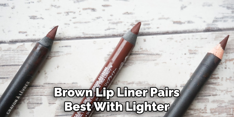 Brown Lip Liner Pairs Best With Lighter