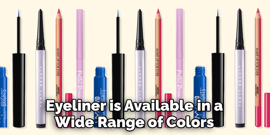 Eyeliner is Available in a Wide Range of Colors