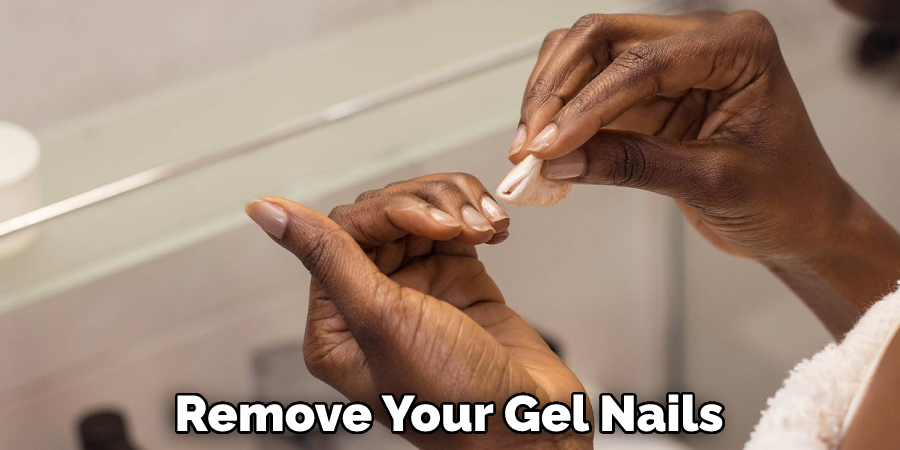 Remove Your Gel Nails