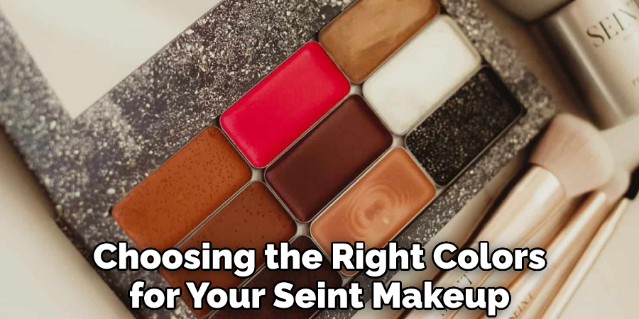 Choosing the Right Colors for Your Seint Makeup