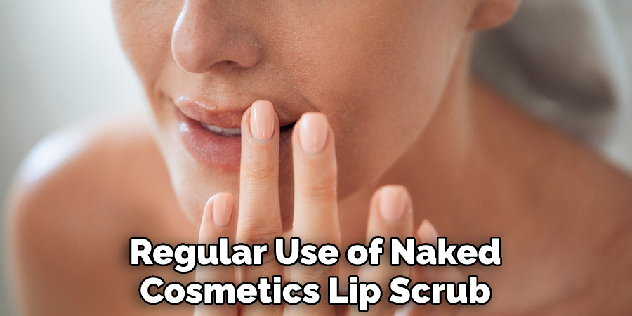 Regular Use of Naked Cosmetics Lip Scrub