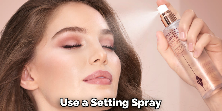 Use a Setting Spray