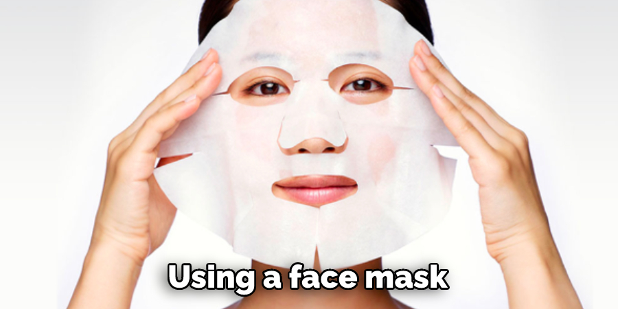 Using a face mask