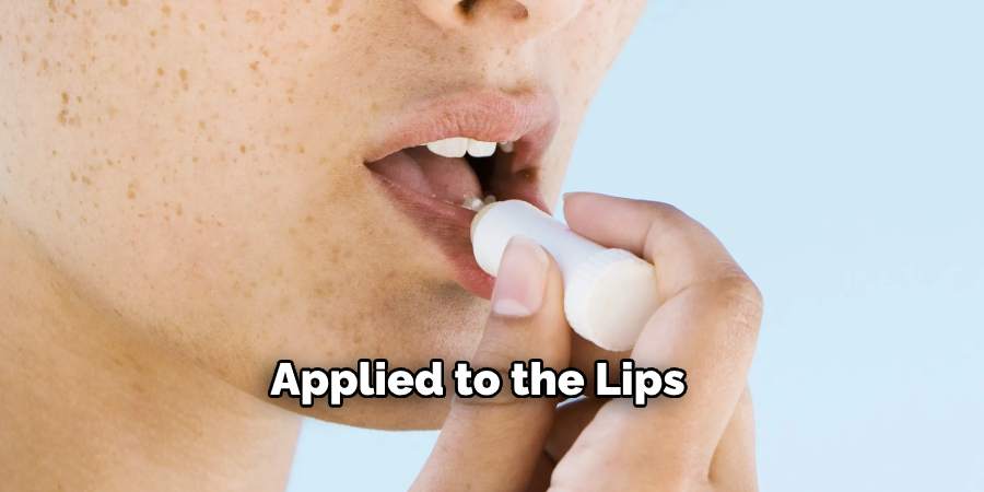 Applied to the Lips