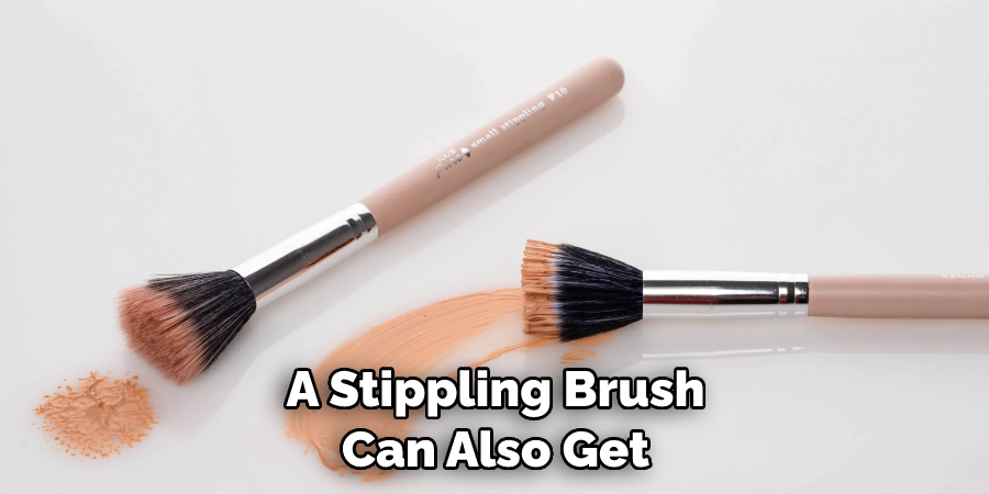 A Stippling Brush Can Also Get