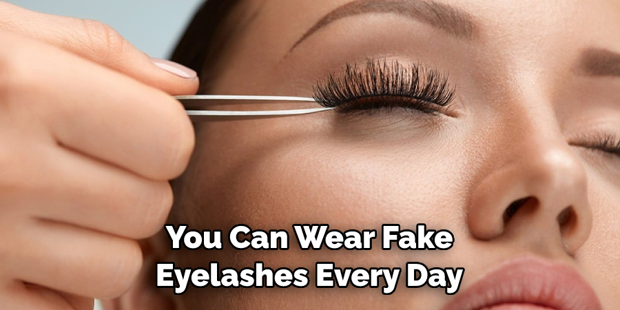 You Can Wear Fake Eyelashes Every Day