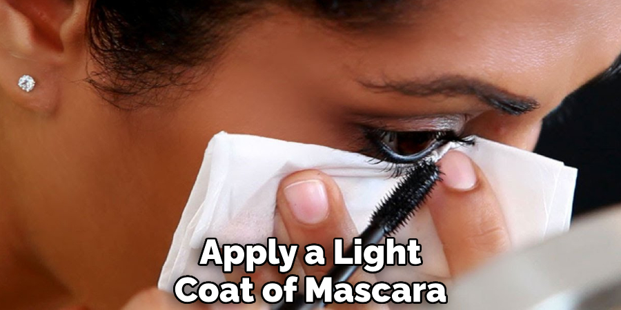 Apply a Light Coat of Mascara