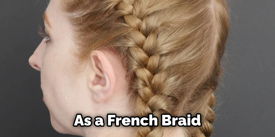 As a French Braid