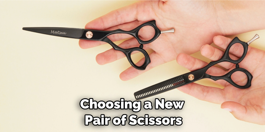 Choosing a New Pair of Scissors