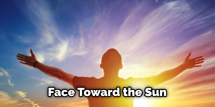 Face Toward the Sun