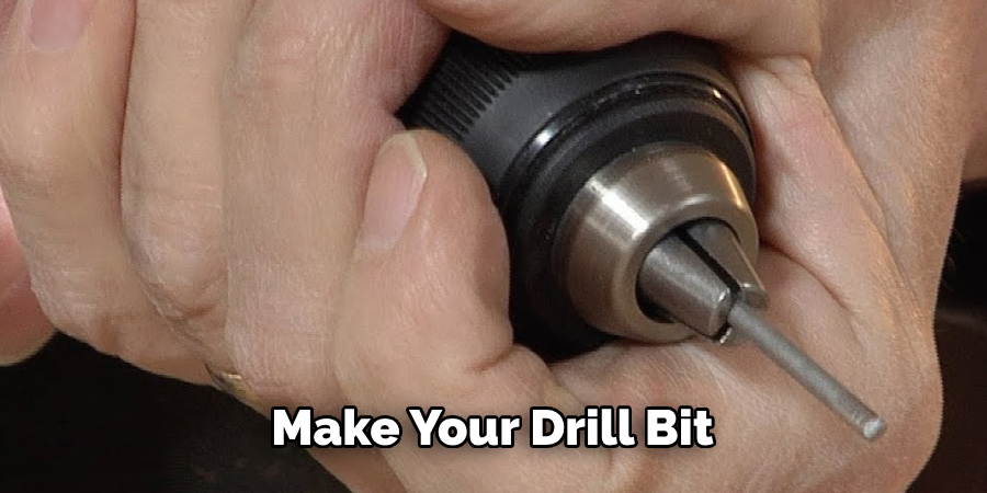 Make Your Drill Bit