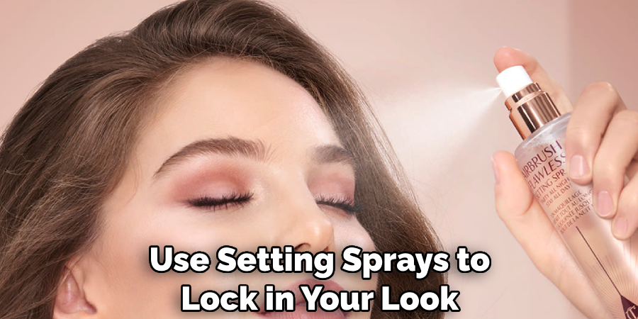 Use Setting Sprays to Lock in Your Look