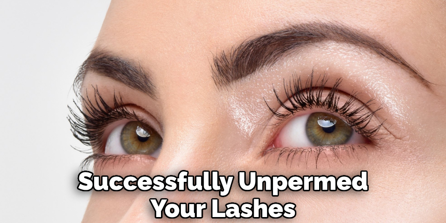 Successfully Unpermed Your Lashes