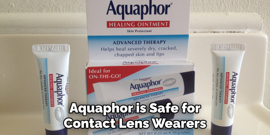 Aquaphor is Safe for Contact Lens Wearers