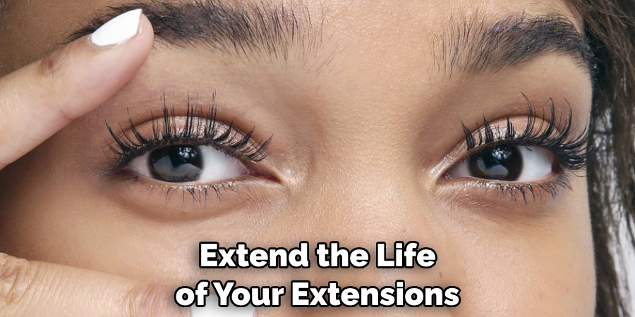 Extend the Life of Your Extensions