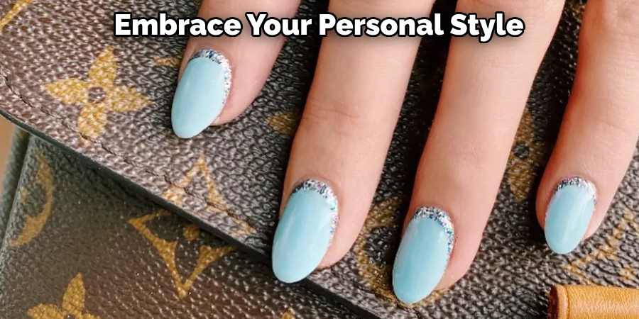 Embrace Your Personal Style 