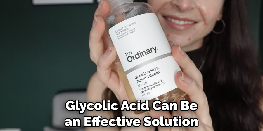 Glycolic Acid Can Be an Effective Solution