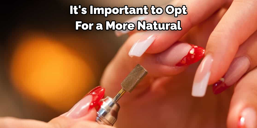 It's Important to Opt
For a More Natural