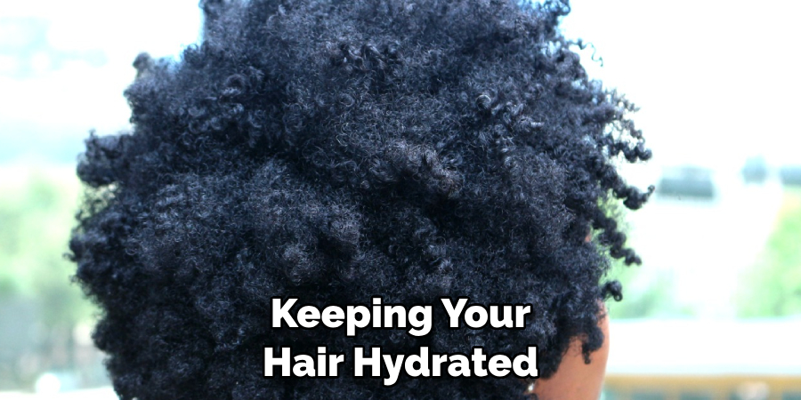 Keeping Your Hair Hydrated