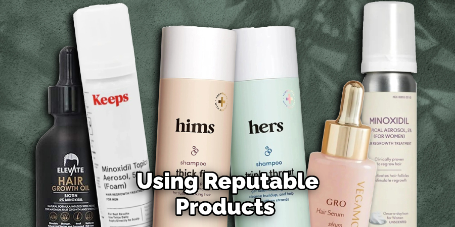 Using Reputable Products 