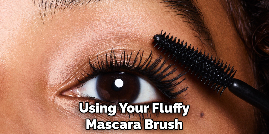 Using Your Fluffy Mascara Brush