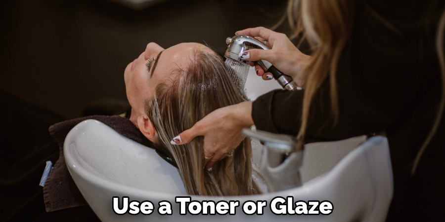 Use a Toner or Glaze