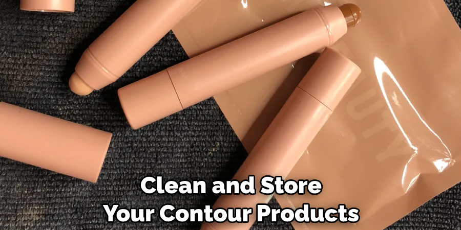 Clean and Store Your Contour Products