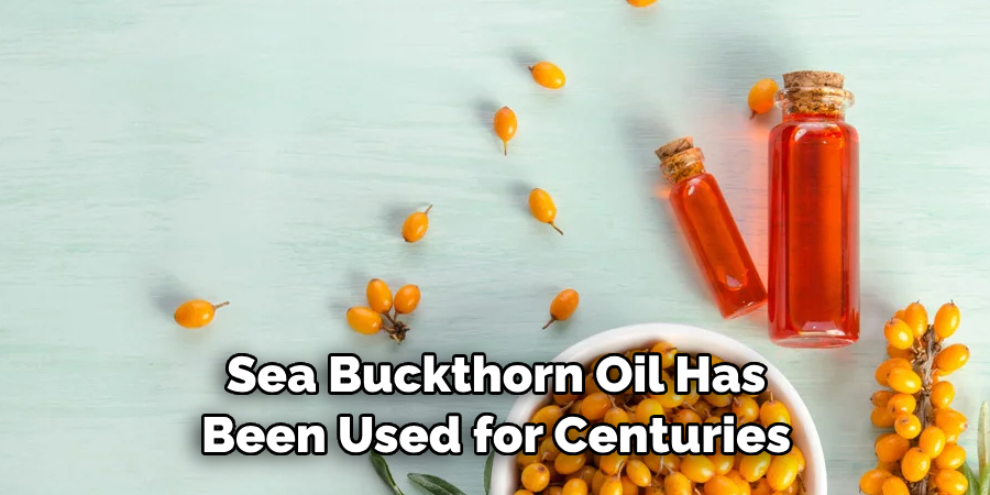 Sea Buckthorn Oil Has Been Used for Centuries