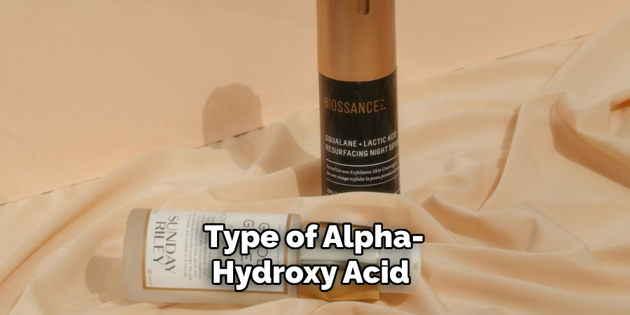 Type of Alpha-hydroxy Acid 