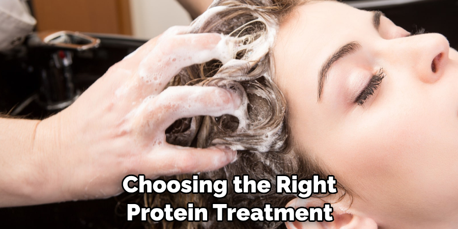 Choosing the Right Protein Treatment