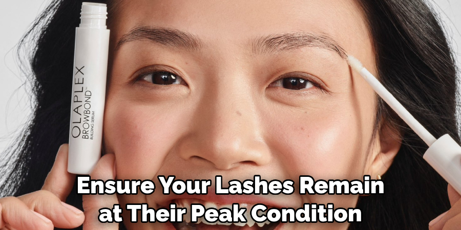 Ensure Your Lashes Remain at Their Peak Condition