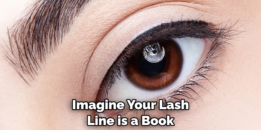 Imagine Your Lash Line is a Book