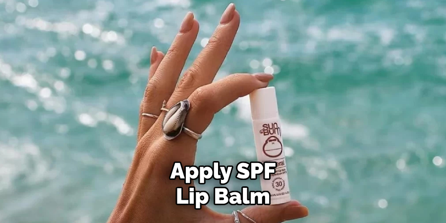 Apply SPF Lip Balm