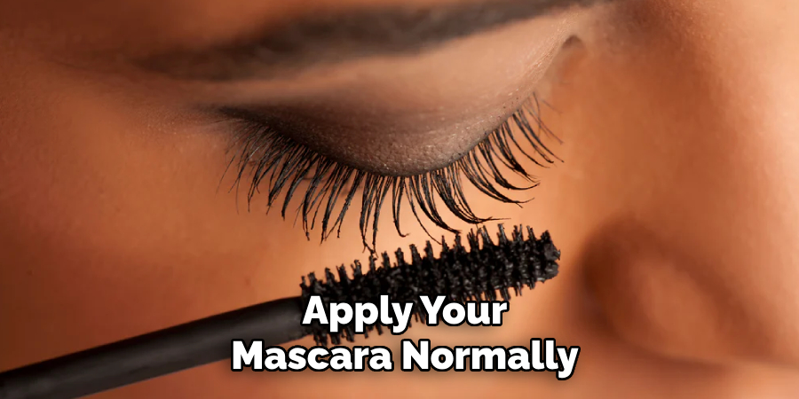 Apply Your Mascara Normally